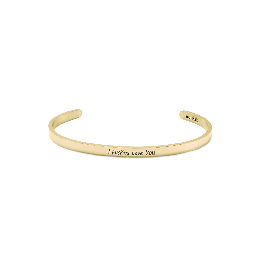 I F♥cking Love You Thin Cuff Bracelet