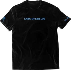 Lil Duval - Best Life T-Shirt (Black)