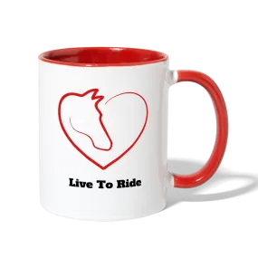 Live To Ride Coffee Mug